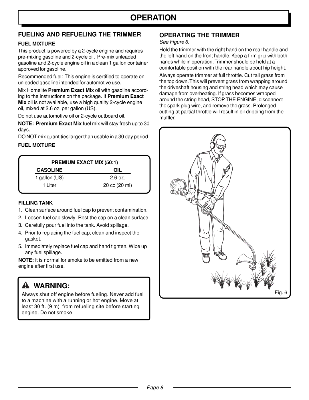 Homelite UT20811E manual Fueling and Refueling the Trimmer, Operating the Trimmer, Fuel Mixture, Filling Tank 