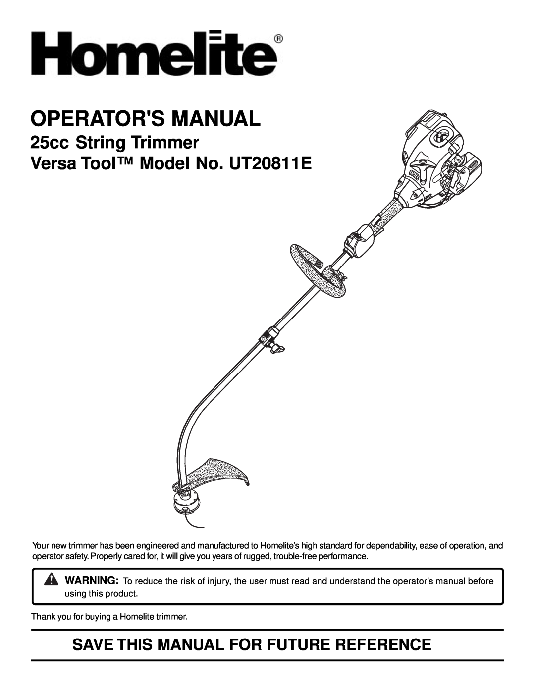 Homelite manual Operators Manual, 25cc String Trimmer Versa Tool Model No. UT20811E 