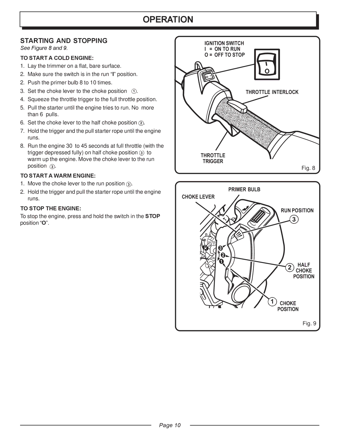 Homelite UT20818 manual Starting and Stopping, See, To Start a Cold Engine, To Start a Warm Engine, To Stop the Engine 