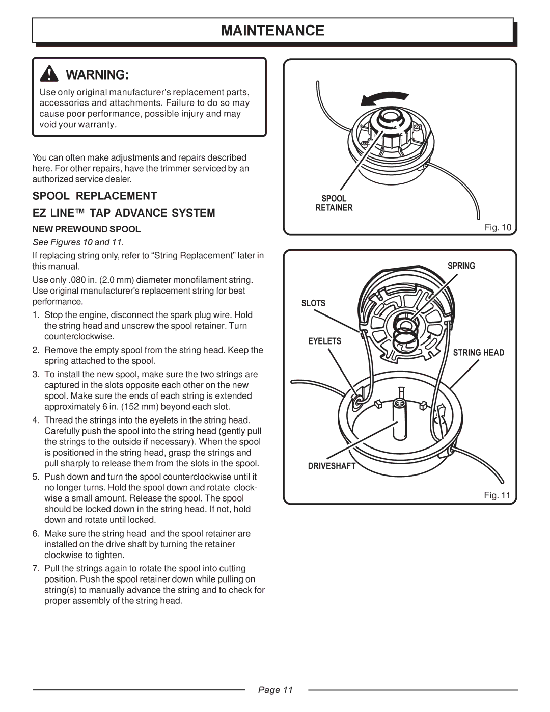 Homelite UT20818 manual Maintenance, Spool Replacement EZ Line TAP Advance System, NEW Prewound Spool, See Figures 10 