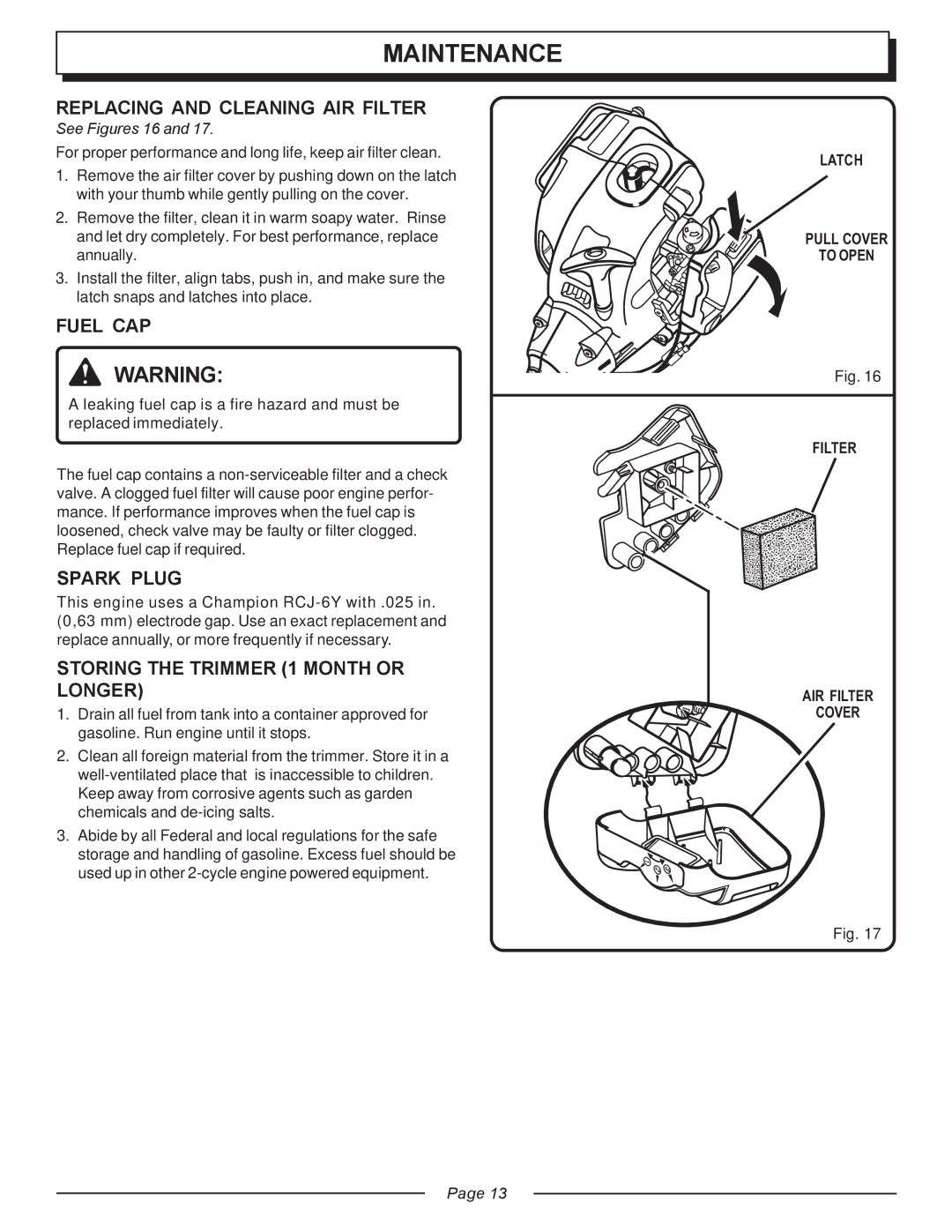 Homelite UT20818 manual Replacing and Cleaning AIR Filter, Fuel CAP, Spark Plug, Storing the Trimmer 1 Month or Longer 