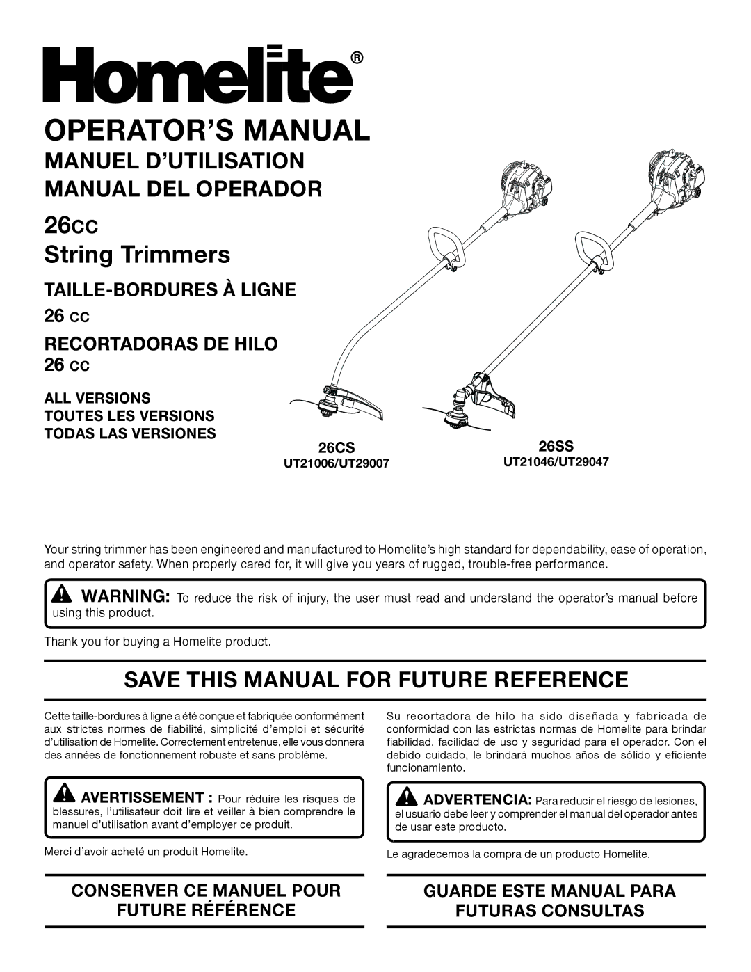 Homelite UT21006 manuel dutilisation Manuel D’UTILISATION Manual DEL Operador, Save this Manual for Future Reference 