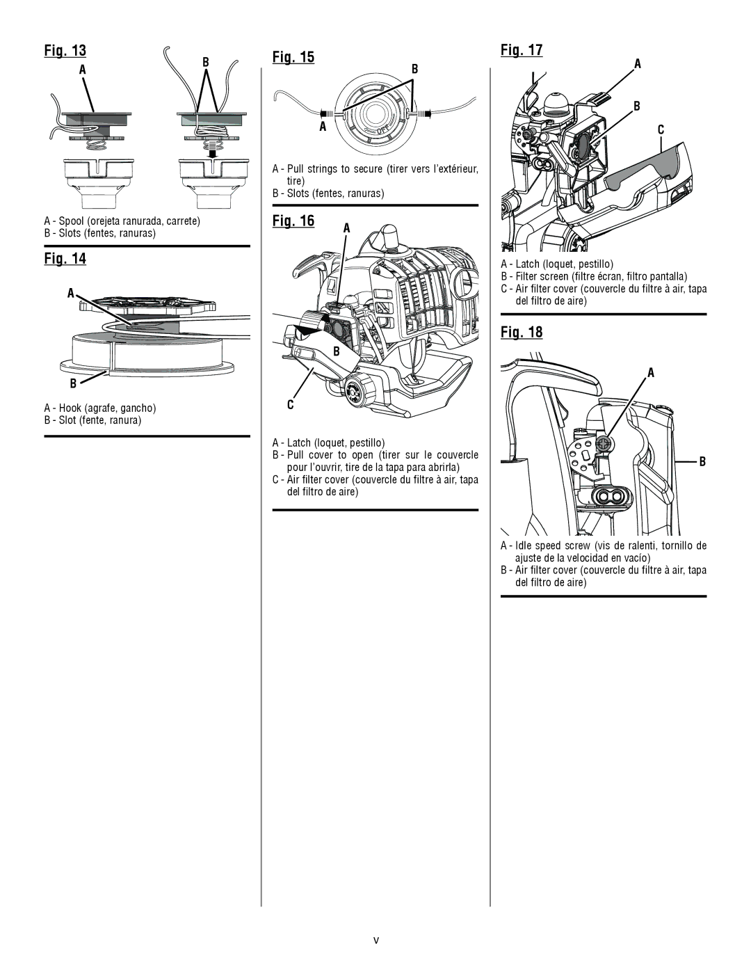 Homelite UT21006 manuel dutilisation Spool orejeta ranurada, carrete B Slots fentes, ranuras 