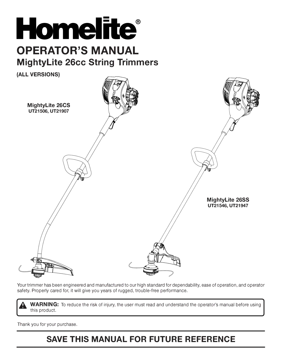 Homelite UT21506, UT21546 manual Save this Manual for Future Reference, ALL Versions, MightyLite 26CS, MightyLite 26SS 