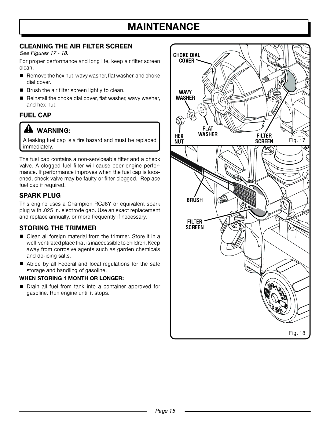 Homelite UT21907, UT21546 manual Cleaning the AIR Filter Screen, Fuel CAP, Spark Plug, STORing the trimmer, See Figures 17 