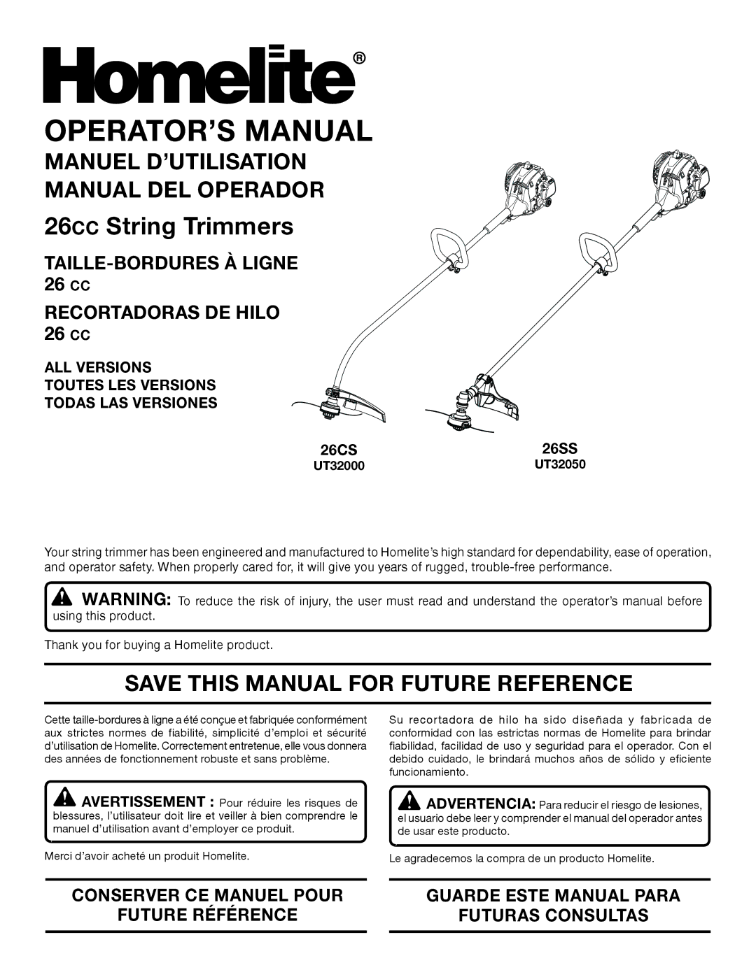 Homelite UT32000 manuel dutilisation Manuel D’UTILISATION Manual DEL Operador, Save this Manual for Future Reference 