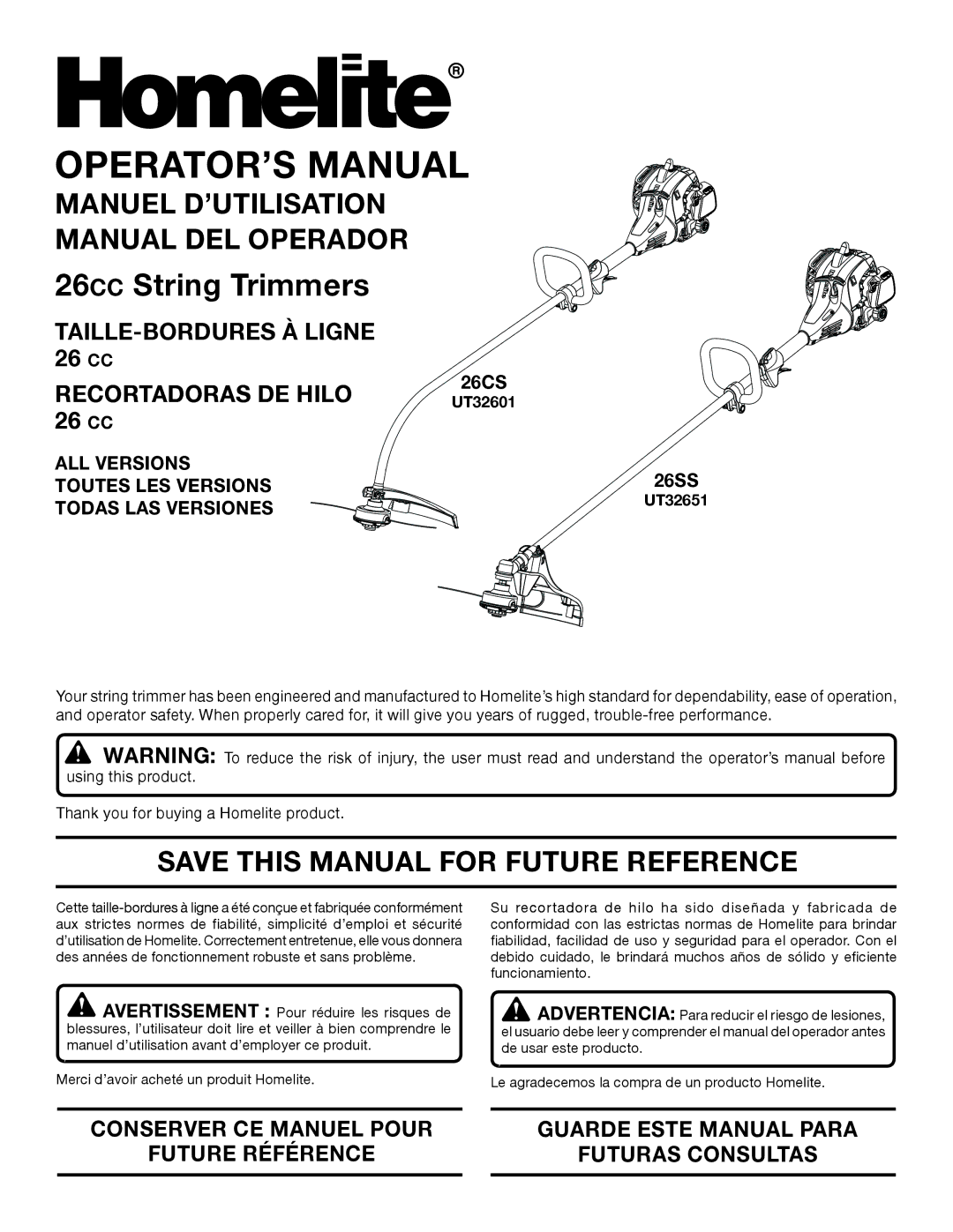 Homelite UT32601 manuel dutilisation Manuel D’UTILISATION Manual DEL Operador, Save this Manual for Future Reference 