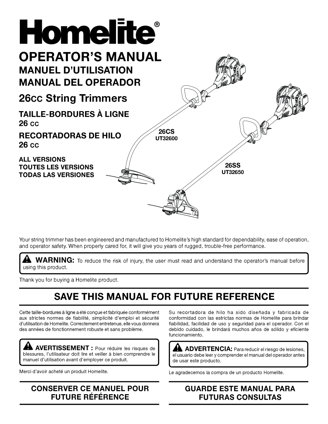 Homelite UT32600 manuel dutilisation Manuel D’UTILISATION Manual DEL Operador, Save this Manual for Future Reference 