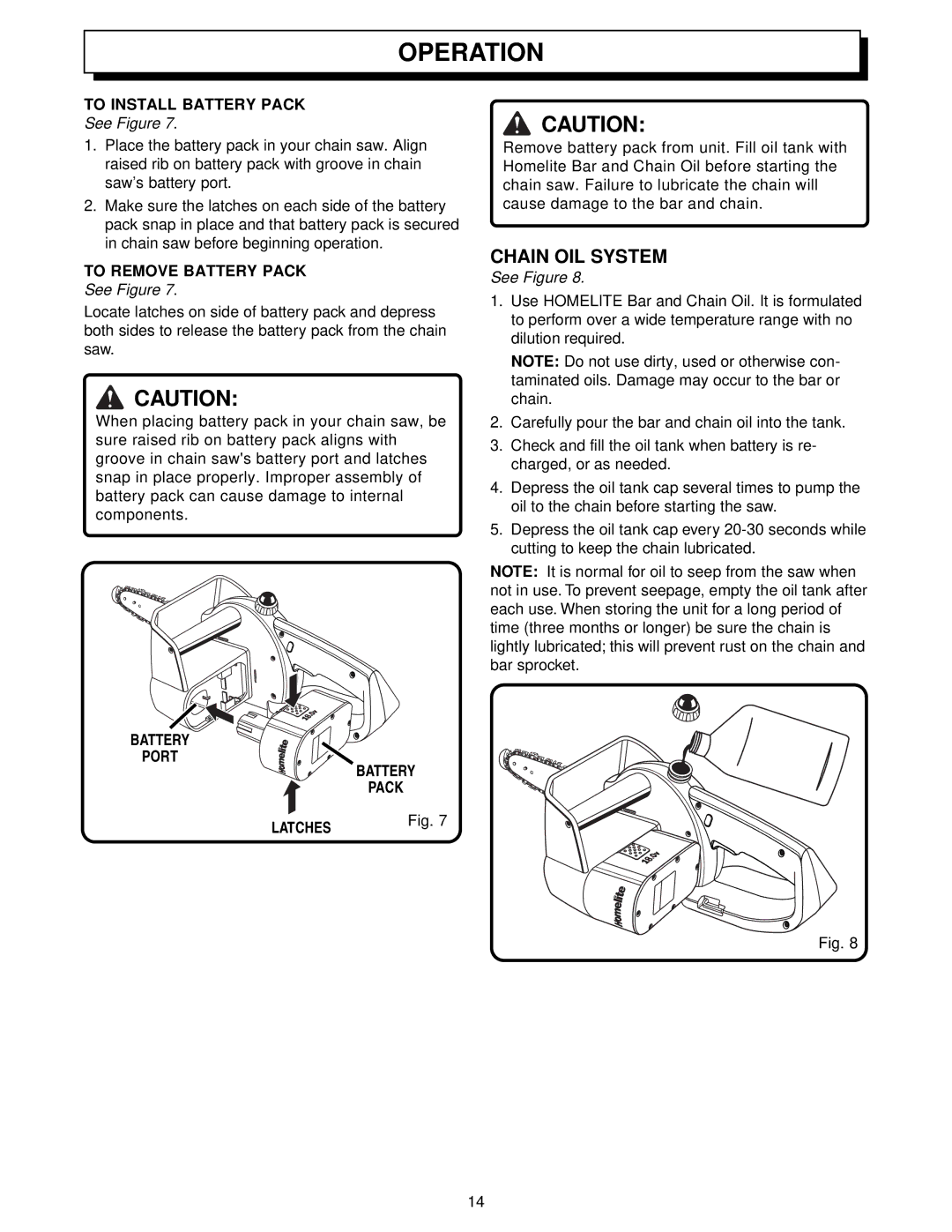 Homelite UT34010 manual Chain OIL System, To Install Battery Pack, To Remove Battery Pack, Latches 