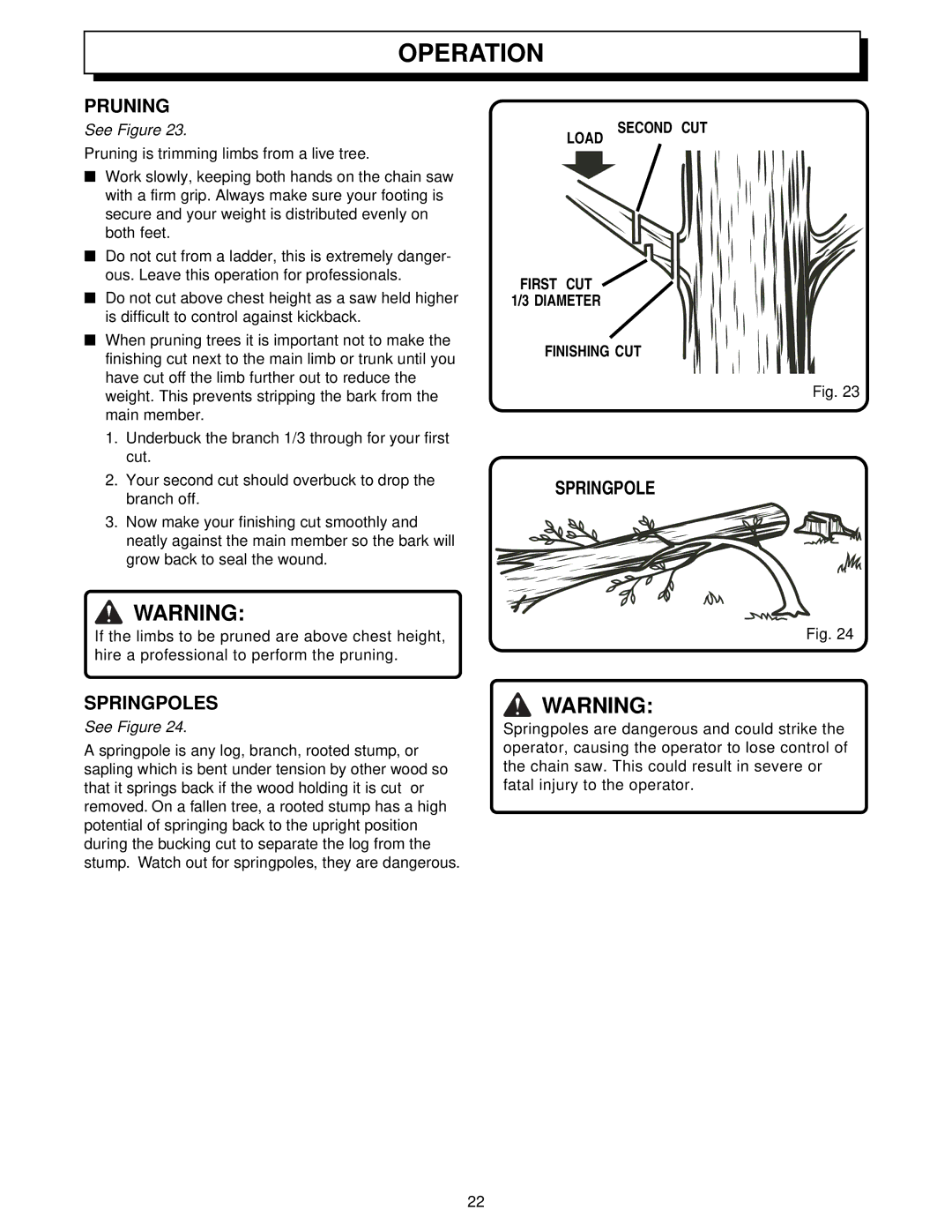 Homelite UT34010 manual Pruning, Springpole Springpoles, Load Second CUT First CUT 1/3 Diameter Finishing CUT 