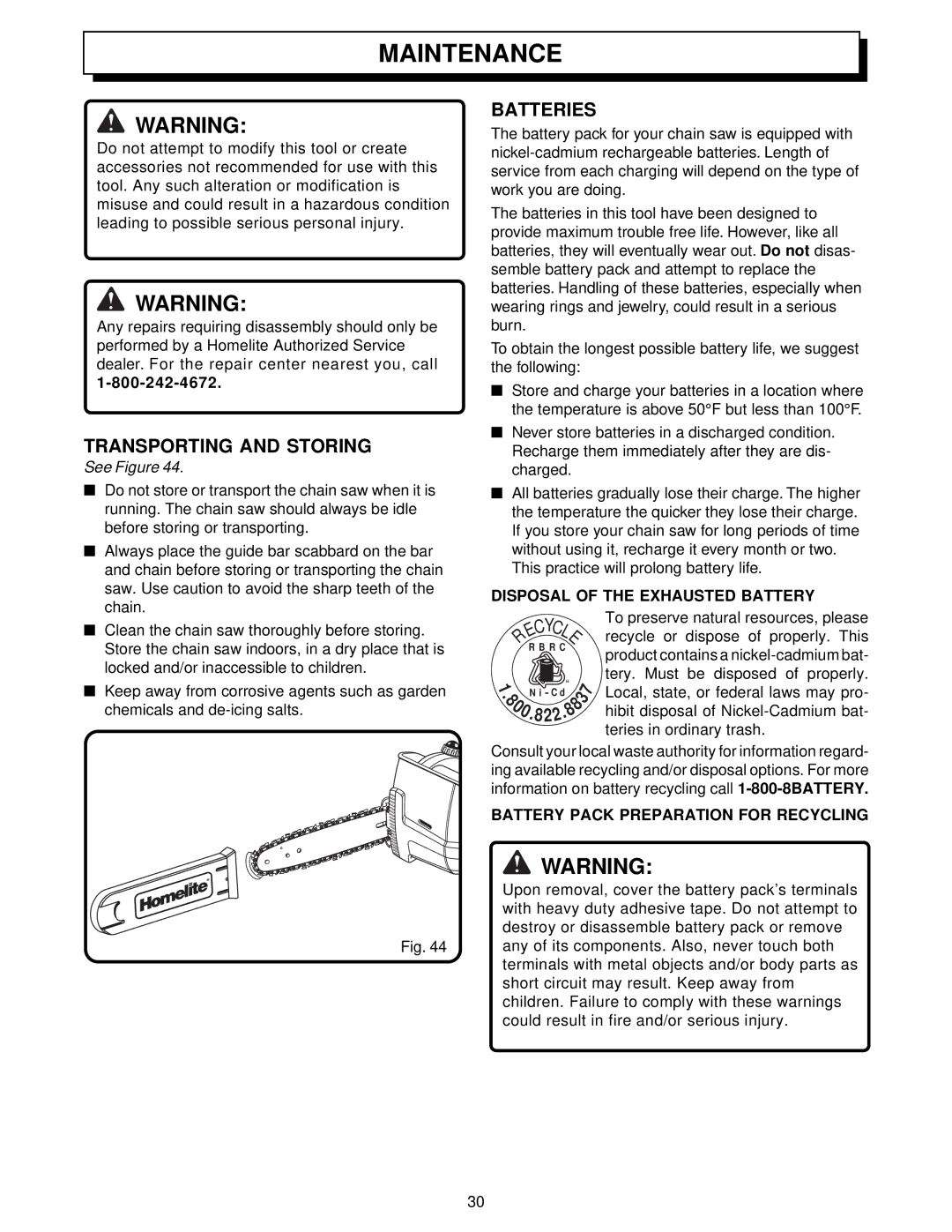 Homelite UT34010 manual Transporting and Storing, Batteries, Disposal of the Exhausted Battery 