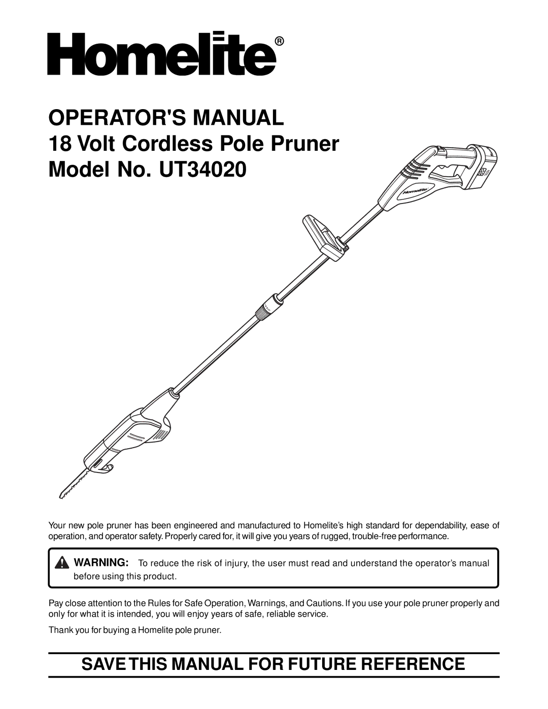 Homelite UT34020 manual Operators Manual 