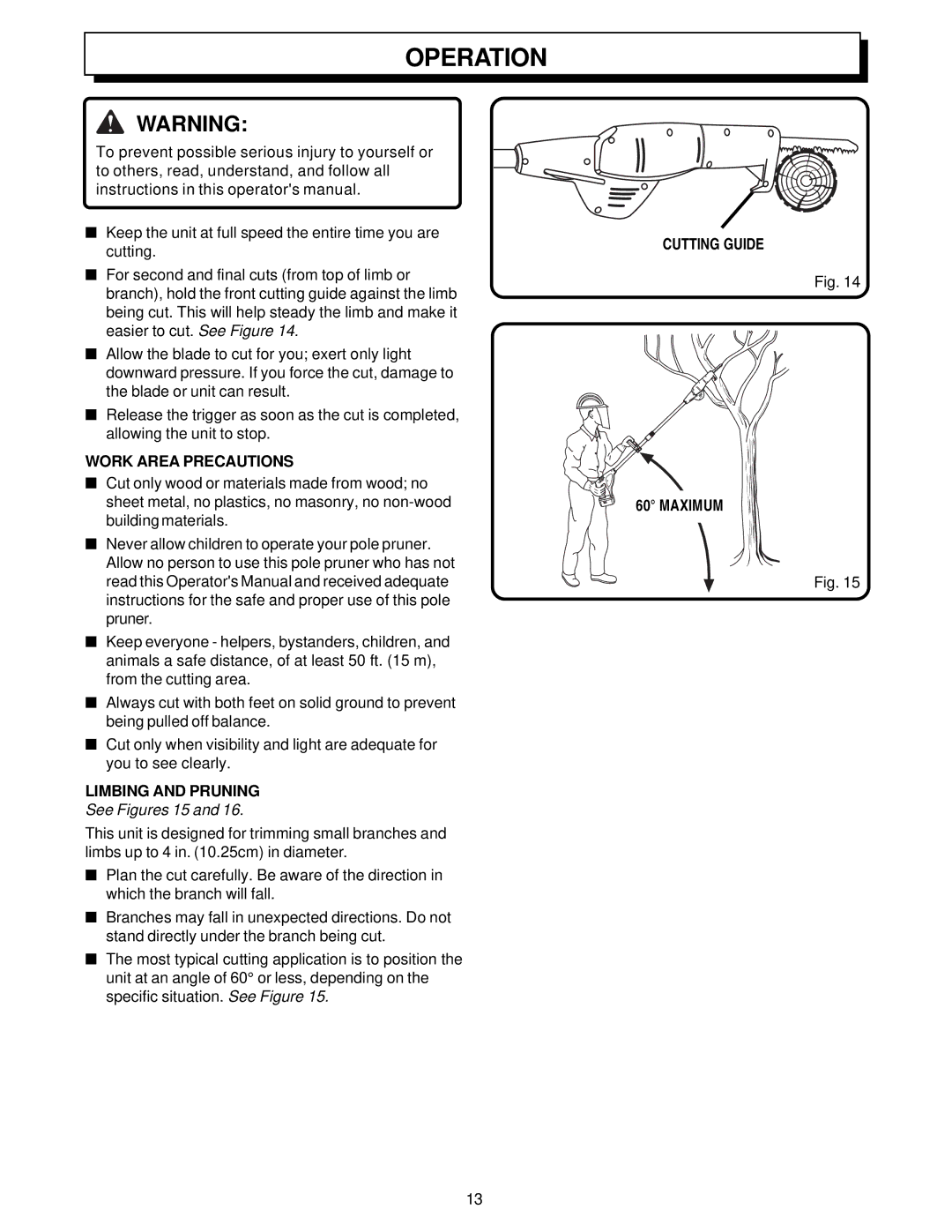 Homelite UT34020 manual Work Area Precautions, Limbing and Pruning, See Figures 15, Cutting Guide Maximum 