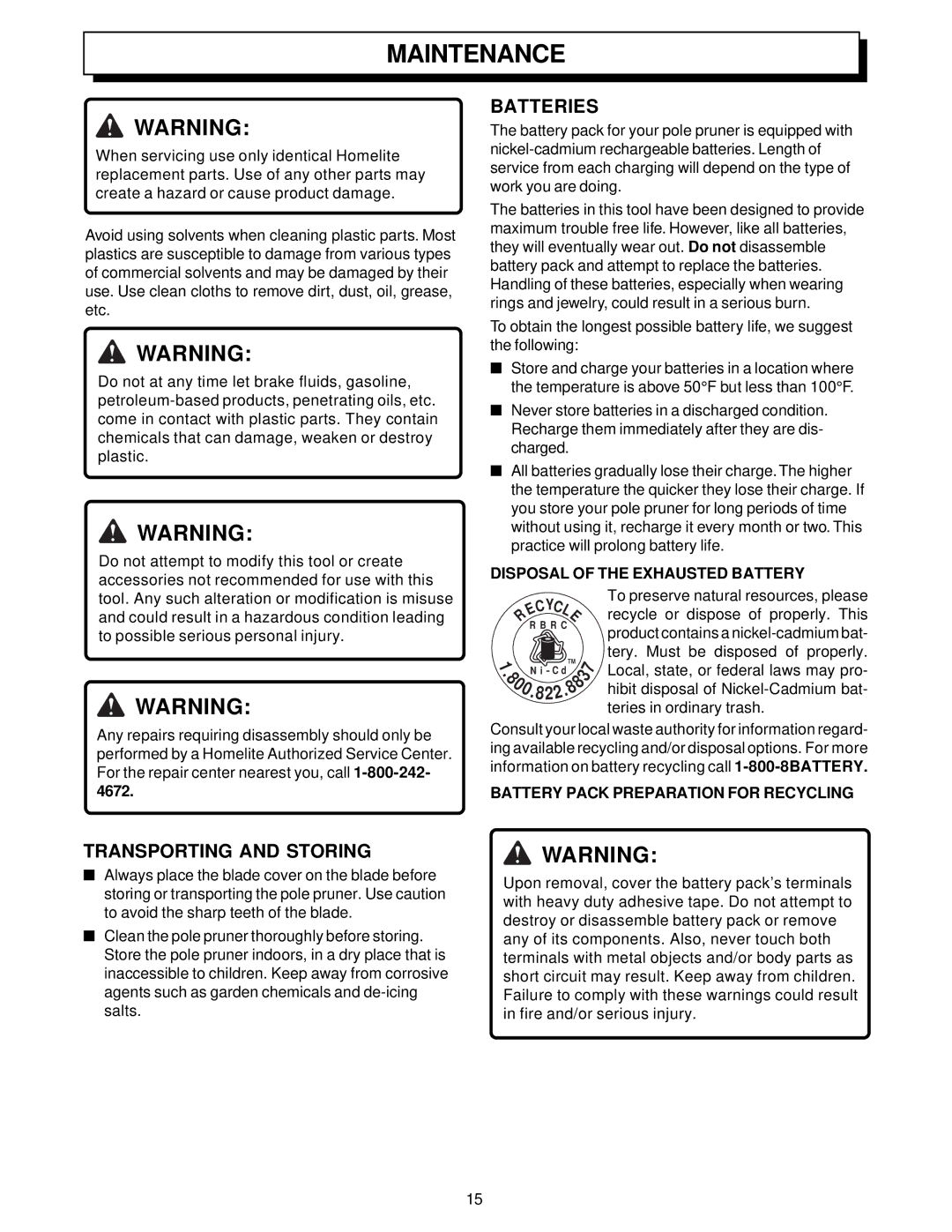 Homelite UT34020 manual Maintenance, Batteries, Transporting and Storing, Disposal of the Exhausted Battery 