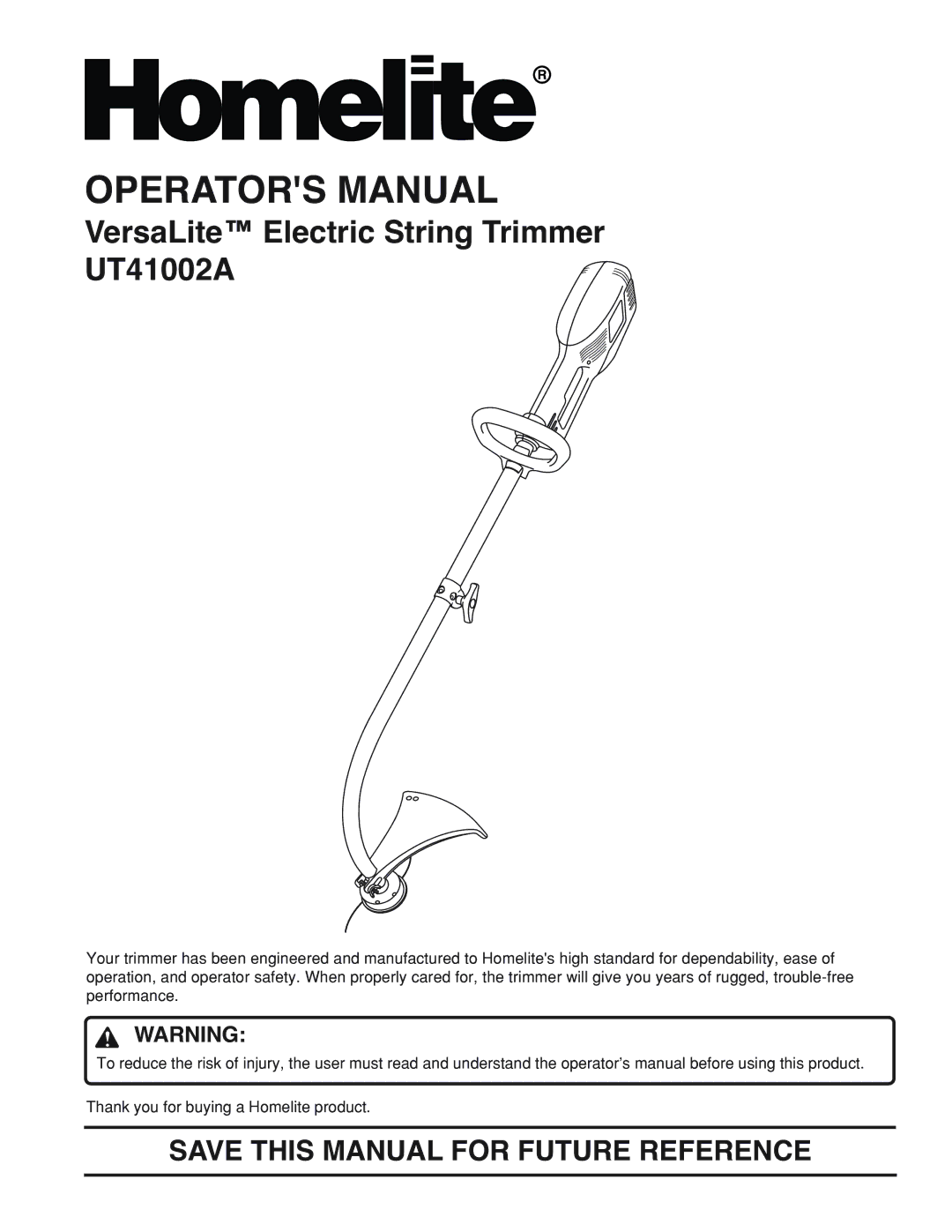 Homelite UT41002A manual Operators Manual, Save this Manual for Future Reference 