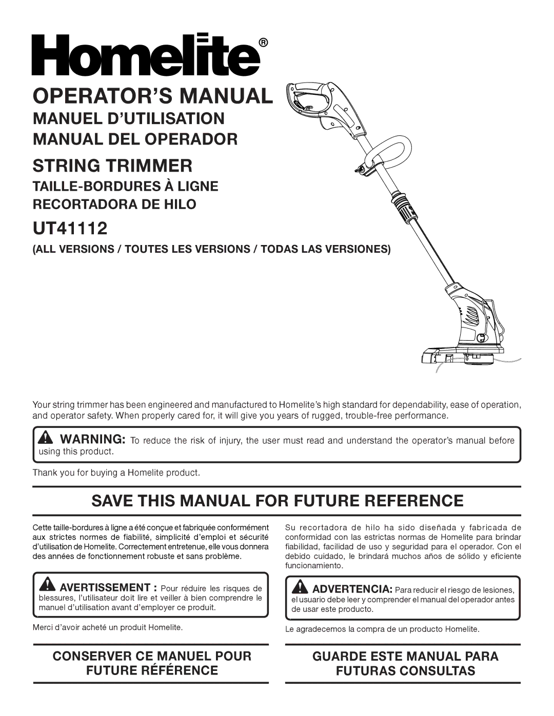 Homelite UT41112 manuel dutilisation Manuel D’UTILISATION Manual DEL Operador, Save this Manual for Future Reference 