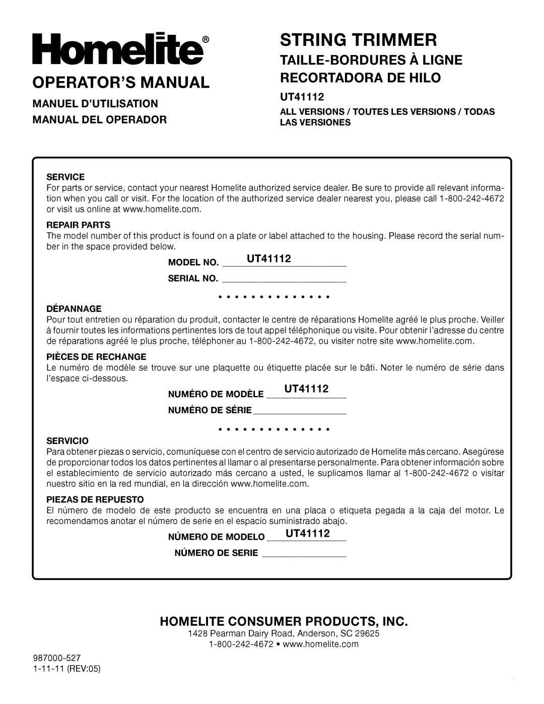 Homelite UT41112 manuel dutilisation OPERATOR’S Manual, Manuel D’UTILISATION Manual DEL Operador 