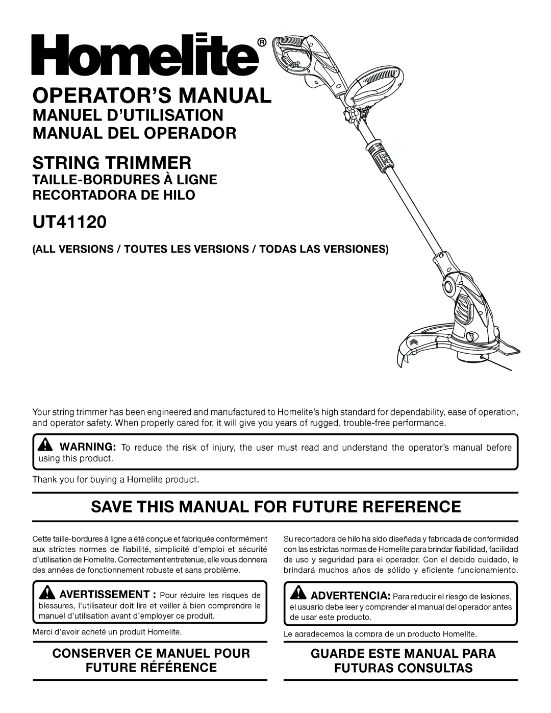 Homelite UT41120 manuel dutilisation Manuel D’UTILISATION Manual DEL Operador, Save this Manual for Future Reference 