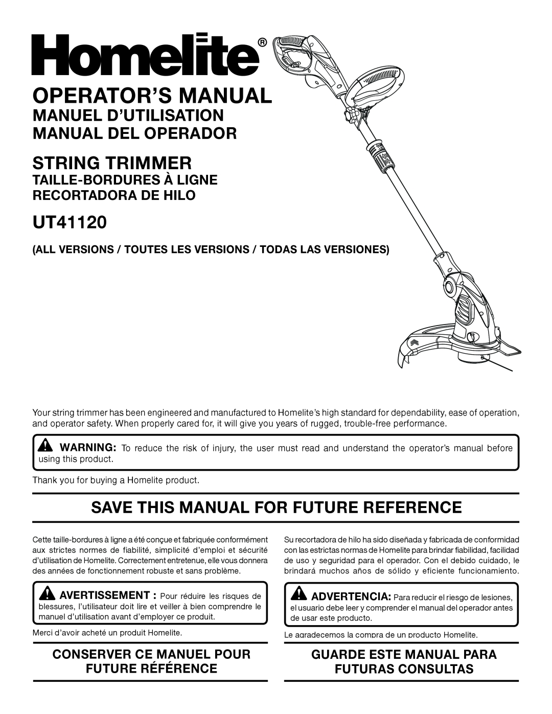 Homelite UT41120 manuel dutilisation String Trimmer, Manuel D’Utilisation Manual Del Operador, Operator’S Manual 