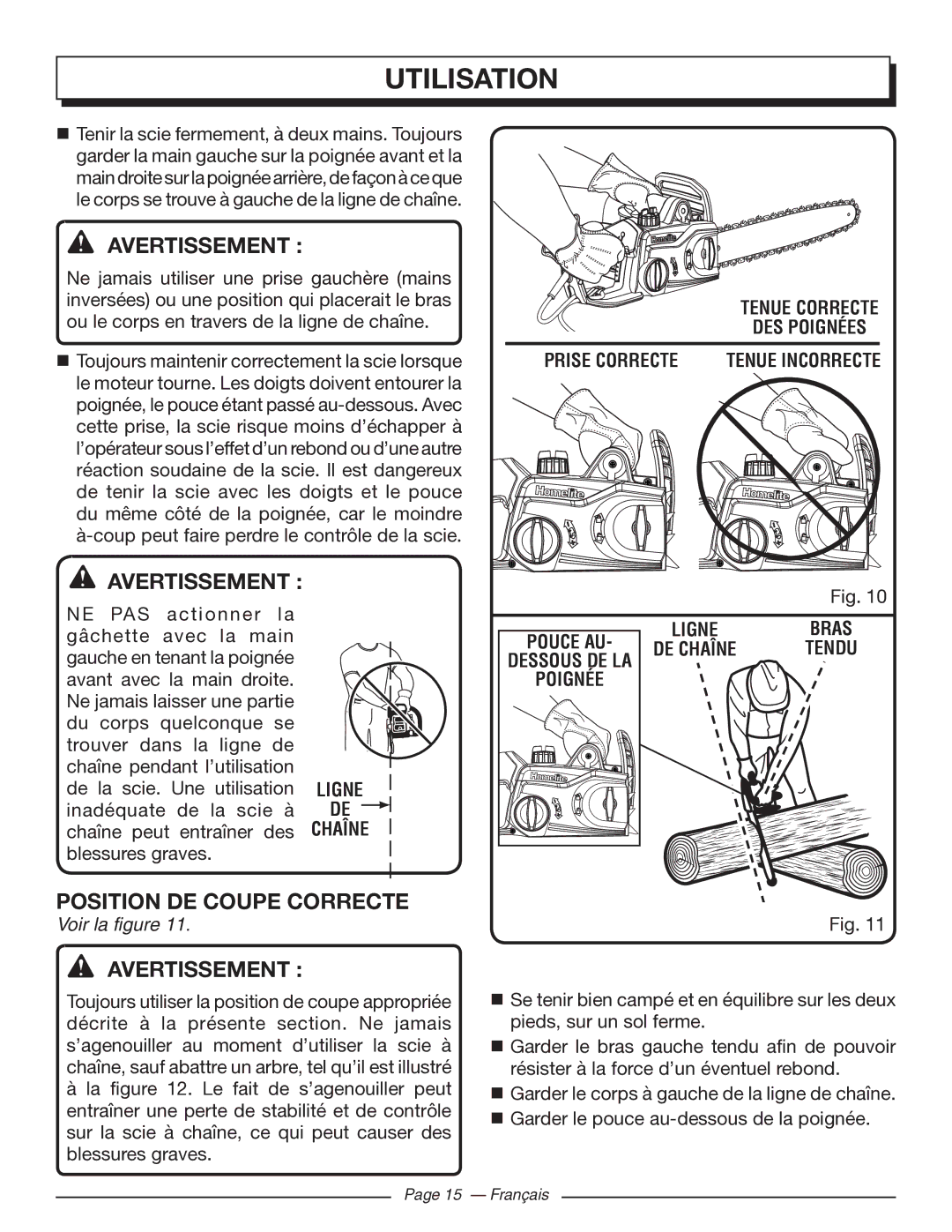 Homelite UT43103 manuel dutilisation Position DE Coupe Correcte, Prise Correcte 