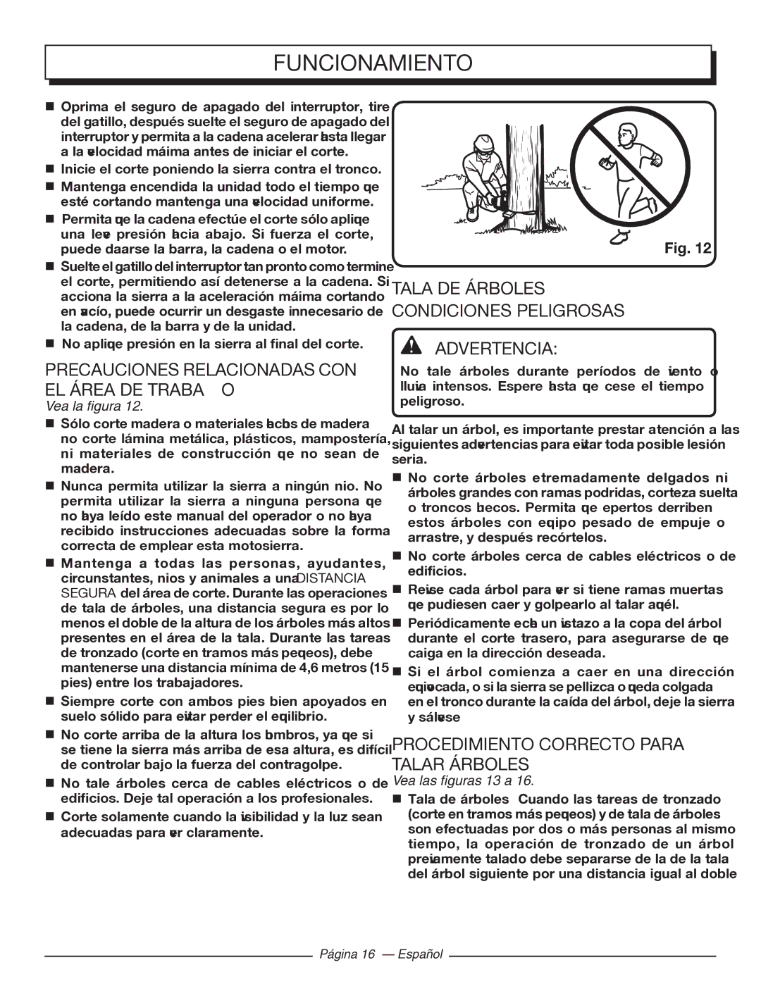 Homelite UT43103 Precauciones Relacionadas CON EL Área DE Trabajo, Tala DE Árboles Condiciones Peligrosas Advertencia 