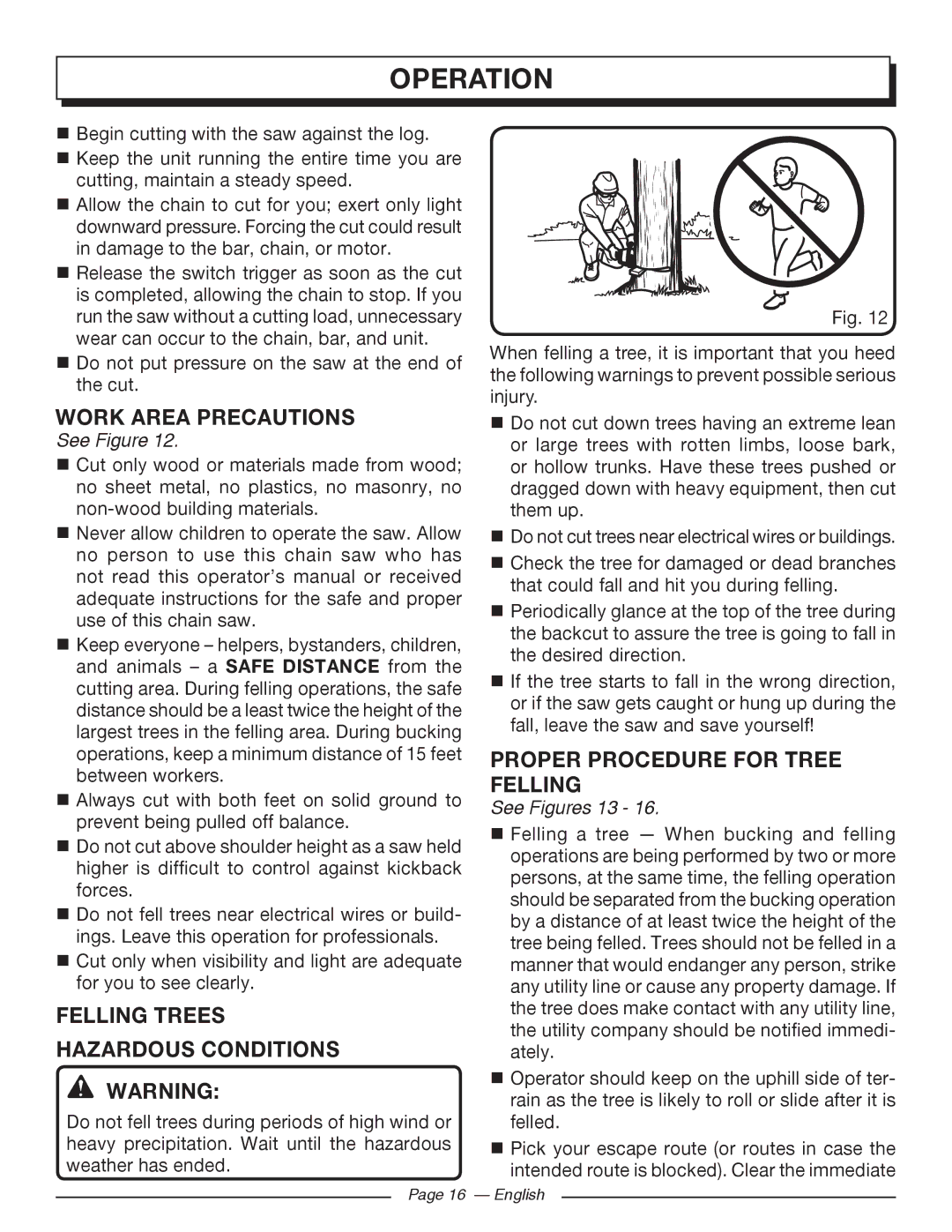 Homelite UT43122, UT43102 Work Area Precautions, Felling Trees Hazardous Conditions, Proper Procedure for Tree Felling 