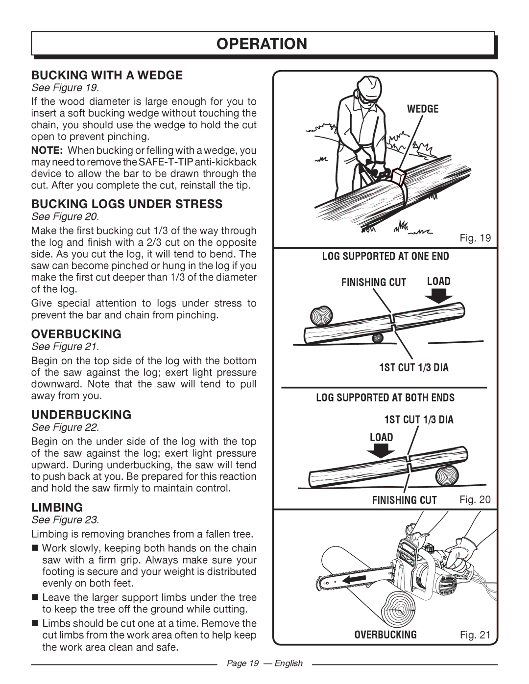 Homelite UT43102, UT43122 Bucking with a Wedge, Bucking Logs Under Stress, Overbucking, Underbucking, Limbing 