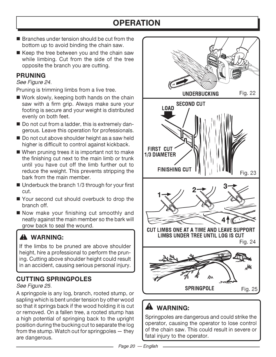 Homelite UT43122, UT43102 manuel dutilisation Pruning, Cutting Springpoles, Limbs Under Tree Until LOG is CUT Springpole 