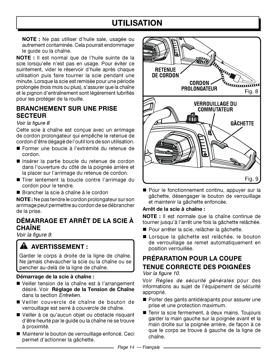 Homelite UT43122, UT43102 Branchement SUR UNE Prise Secteur, Démarrage ET Arrêt DE LA Scie À Chaîne, Retenue DE Cordon 