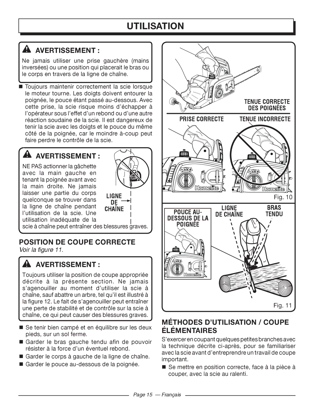 Homelite UT43102, UT43122 manuel dutilisation Position DE Coupe Correcte, Prise Correcte 