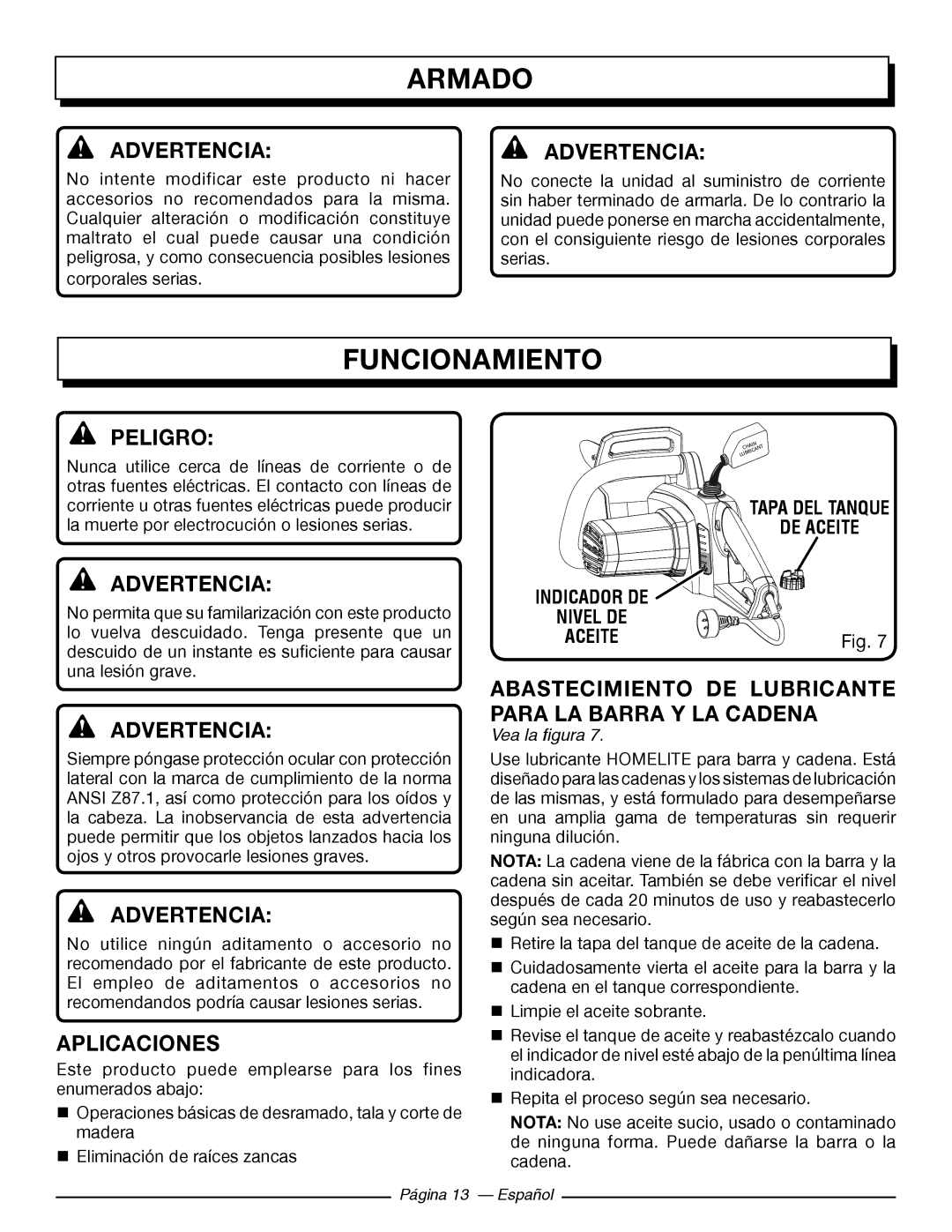 Homelite UT43102, UT43122 manuel dutilisation Funcionamiento, Aplicaciones, Indicador DE Nivel DE Aceite Tapa DEL Tanque 