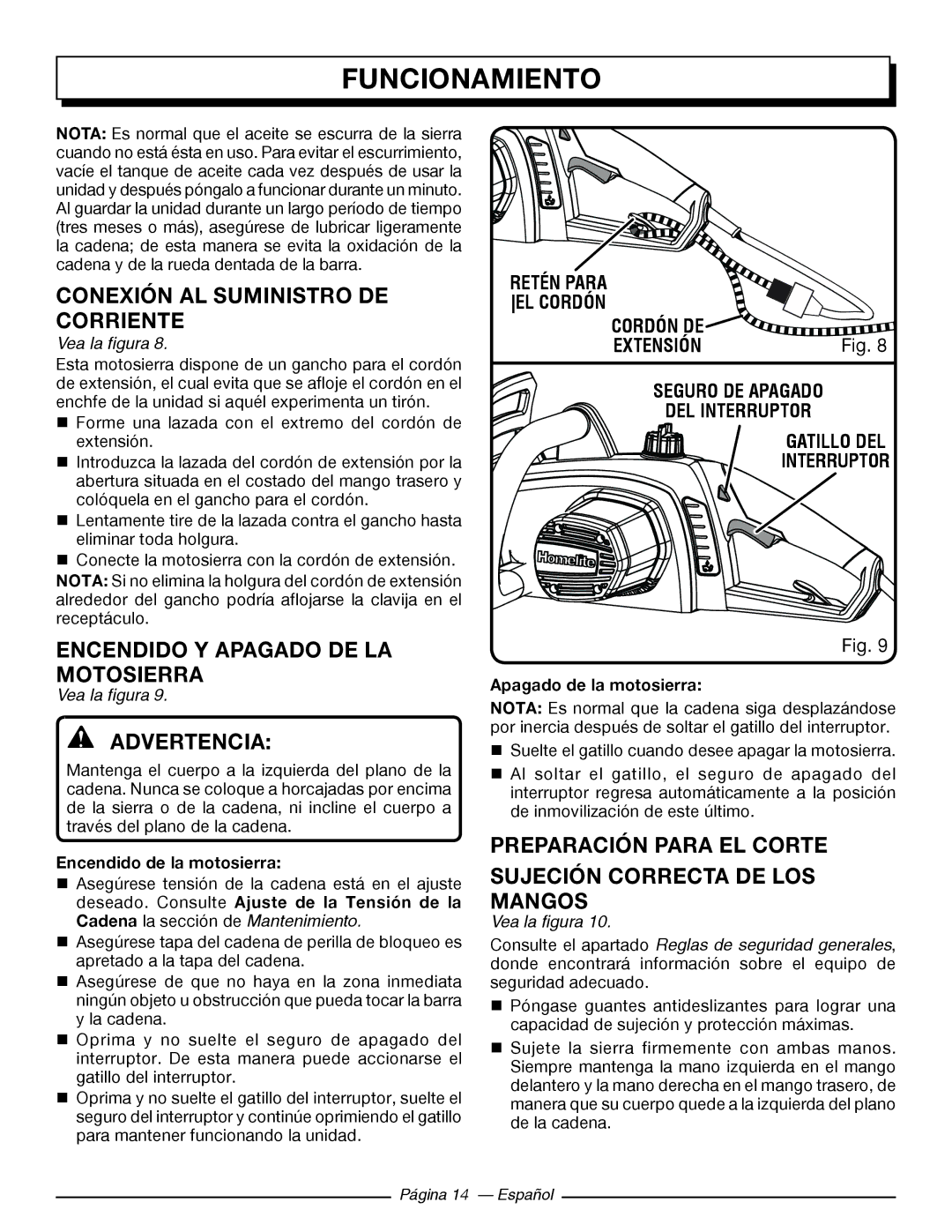 Homelite UT43122, UT43102 manuel dutilisation Conexión AL Suministro DE, Corriente, Encendido Y Apagado DE LA Motosierra 