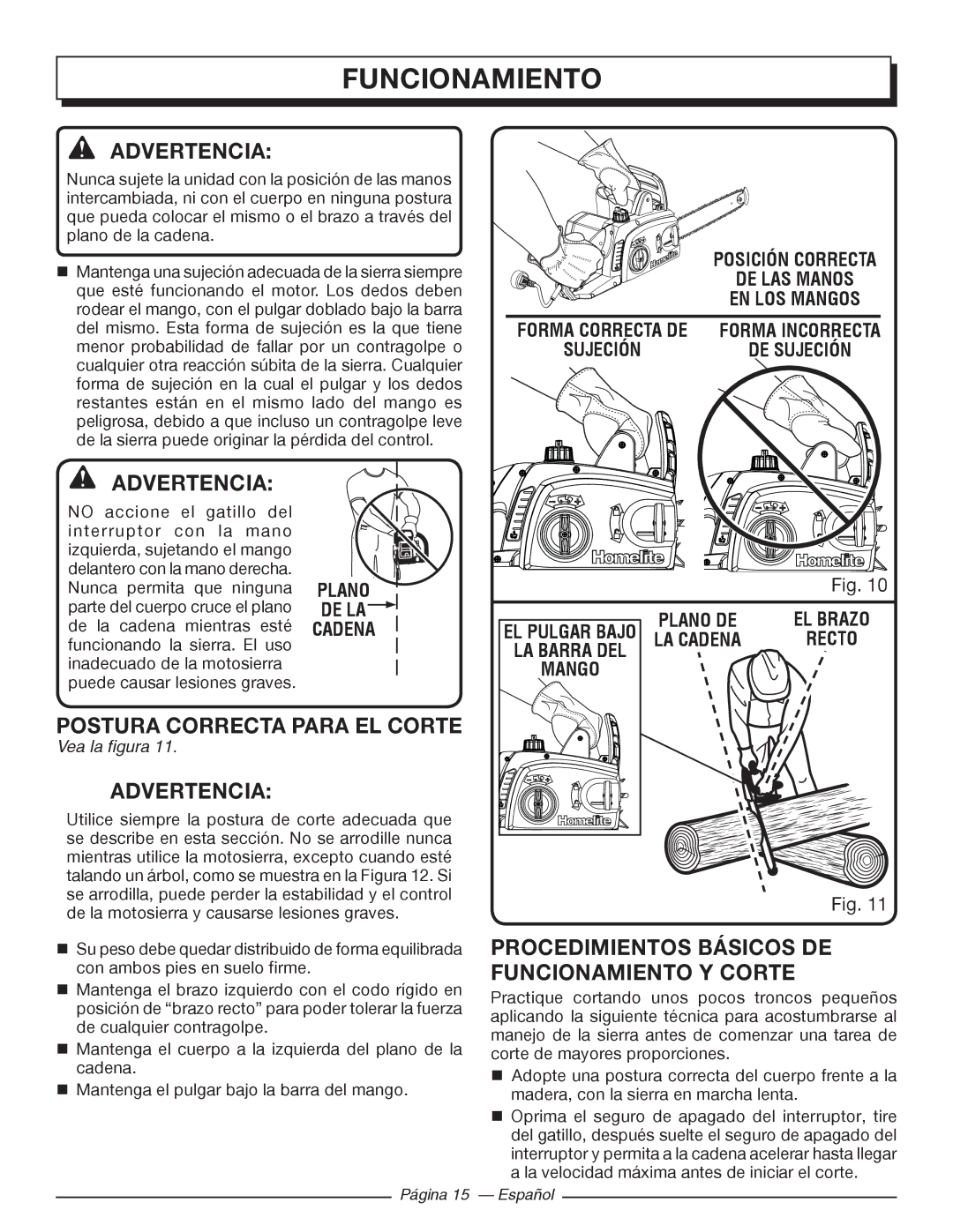 Homelite UT43102, UT43122 Postura Correcta Para EL Corte, Procedimientos Básicos DE Funcionamiento Y Corte 