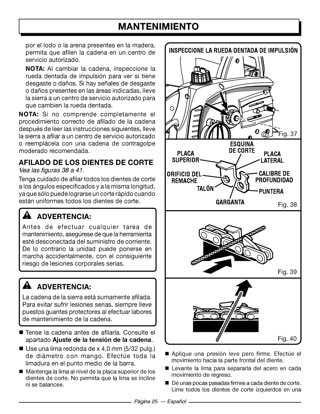 Homelite UT43102, UT43122 manuel dutilisation Afilado DE LOS Dientes DE Corte, Vea las figuras 38 a 