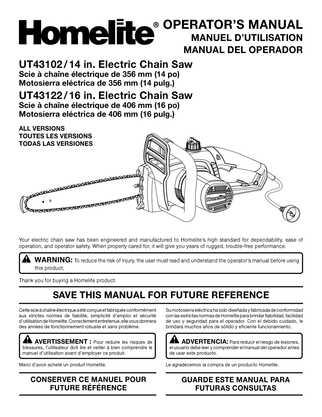 Homelite manuel dutilisation UT43102 / 14 in. Electric Chain Saw, UT43122 / 16 in. Electric Chain Saw, Future Référence 