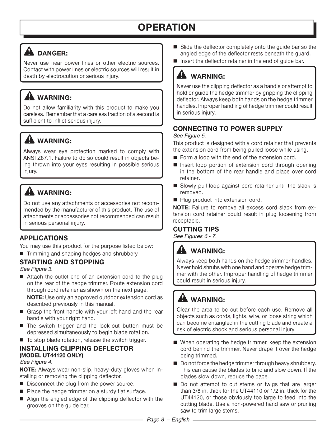 Homelite UT44120, UT44110 Operation, Applications, Starting and Stopping, Connecting to Power Supply, Cutting Tips 