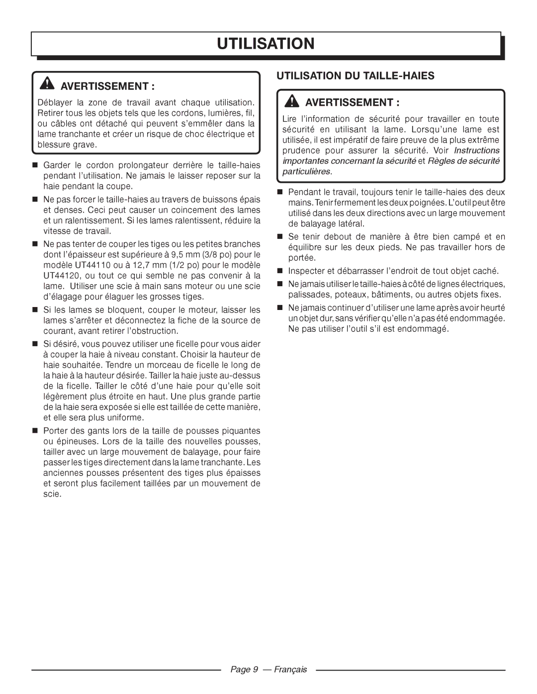 Homelite UT44120, UT44110 manuel dutilisation Utilisation DU TAILLE-HAIES Avertissement 