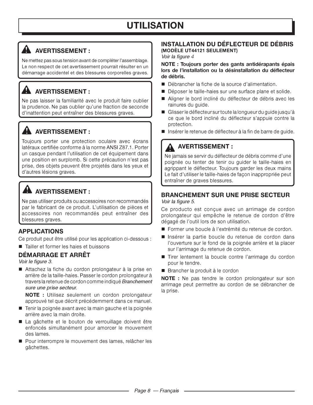 Homelite UT44121 Utilisation, Démarrage ET Arrêt, Installation DU Déflecteur DE Débris, Branchement SUR UNE Prise Secteur 