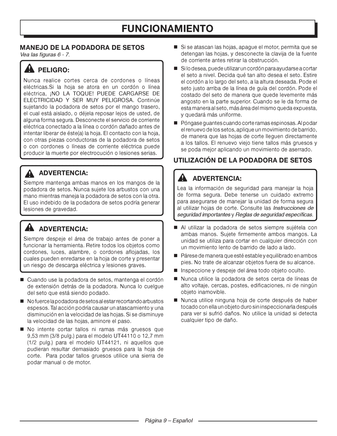 Homelite UT44121 Manejo DE LA Podadora DE Setos, Utilización DE LA Podadora DE Setos Advertencia, Vea las figuras 6 