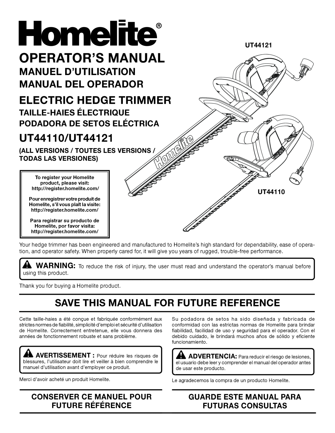 Homelite UT44121 manuel dutilisation Manuel D’Utilisation Manual Del Operador, Save This Manual For Future Reference 