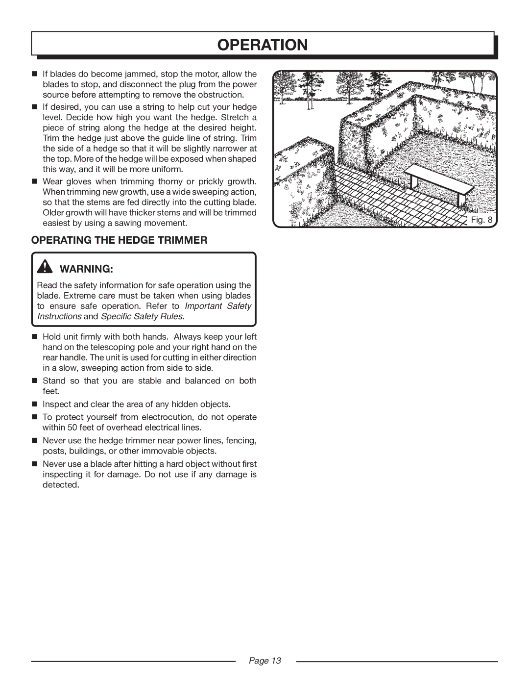 Homelite UT44160 manual Operating the Hedge Trimmer 