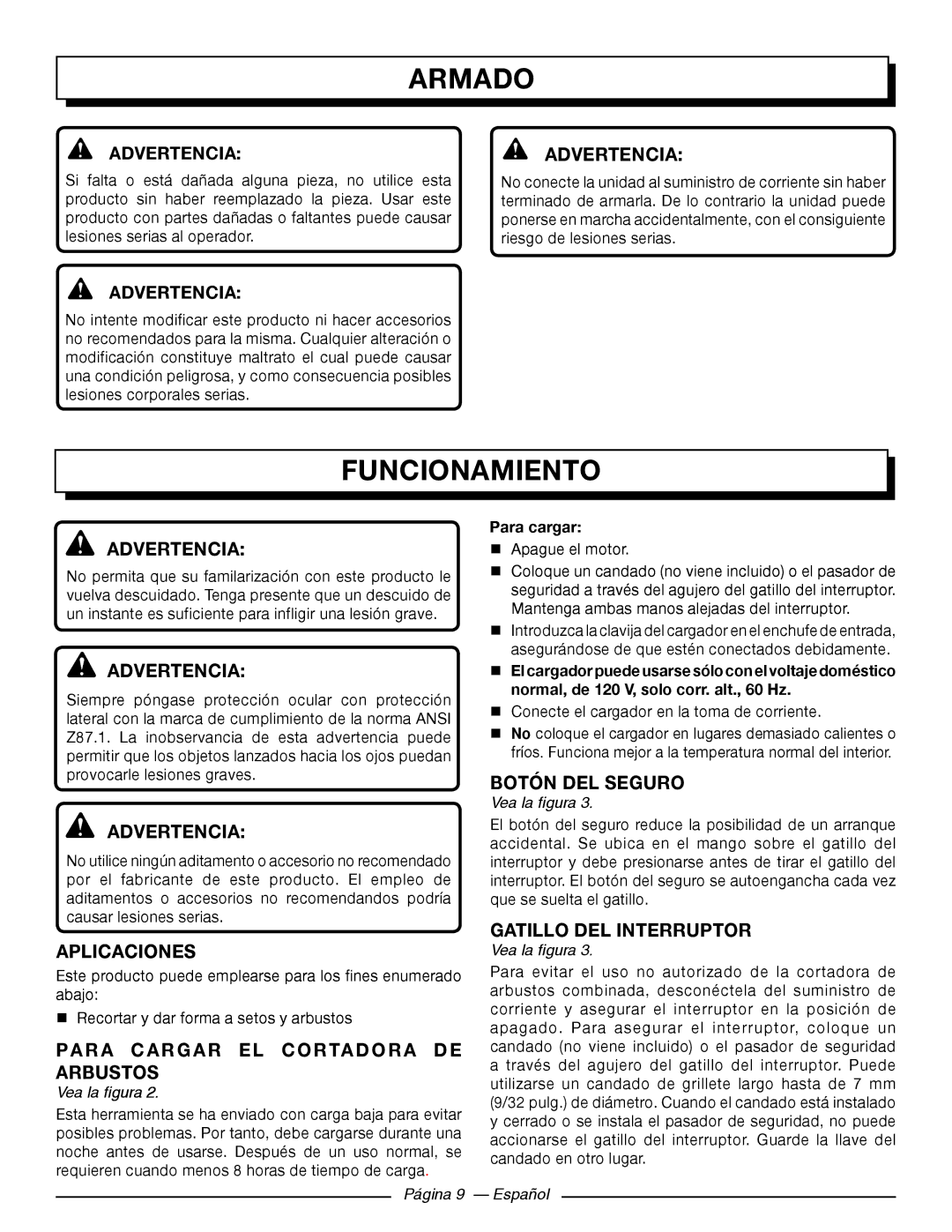 Homelite UT44171 Funcionamiento, Aplicaciones, Para Cargar EL cortadora de arbustos, Botón DEL Seguro, Para cargar 