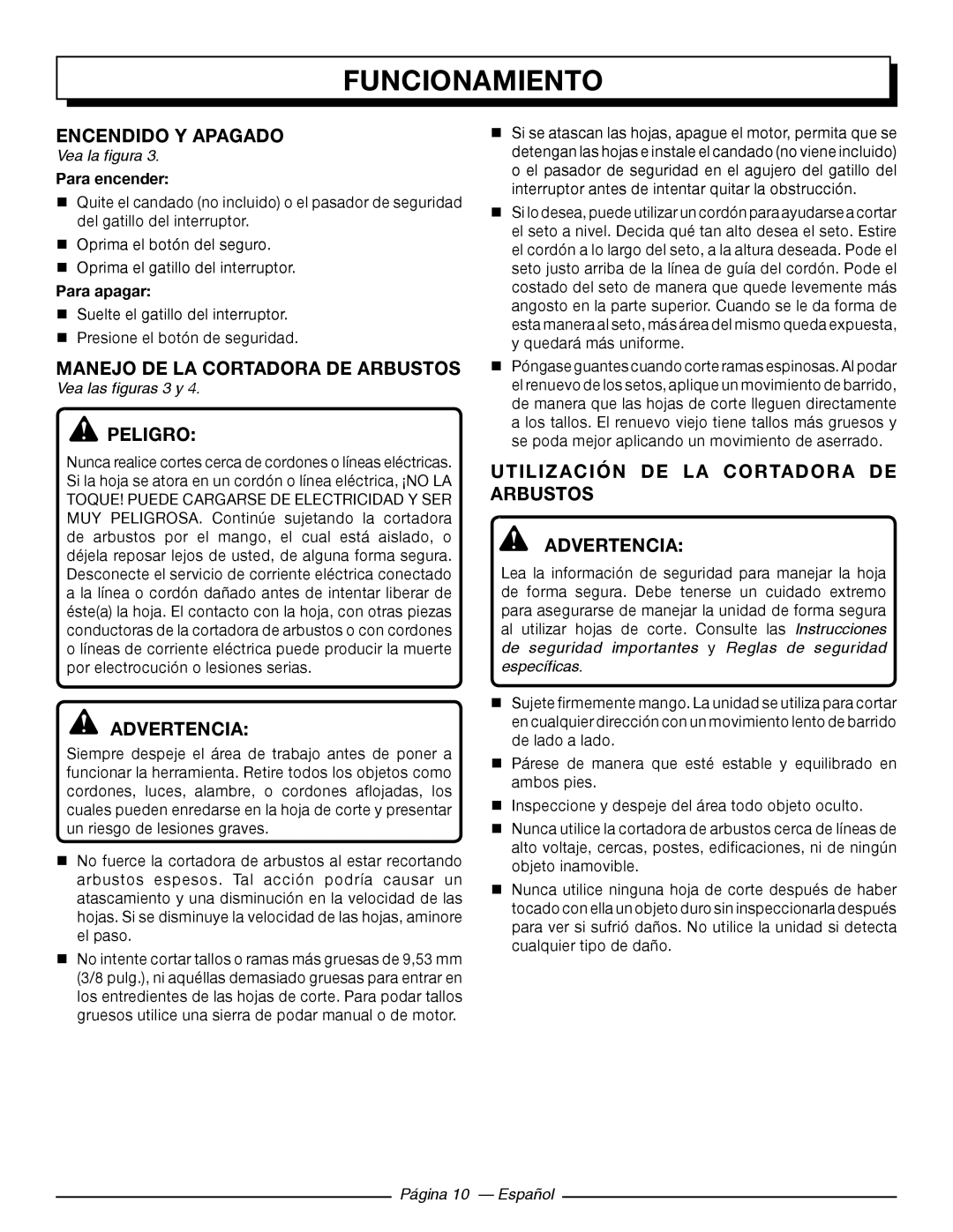 Homelite UT44171 Encendido Y Apagado, Manejo DE LA cortadora de arbustos, Utilización DE LA cortadora de arbustos 