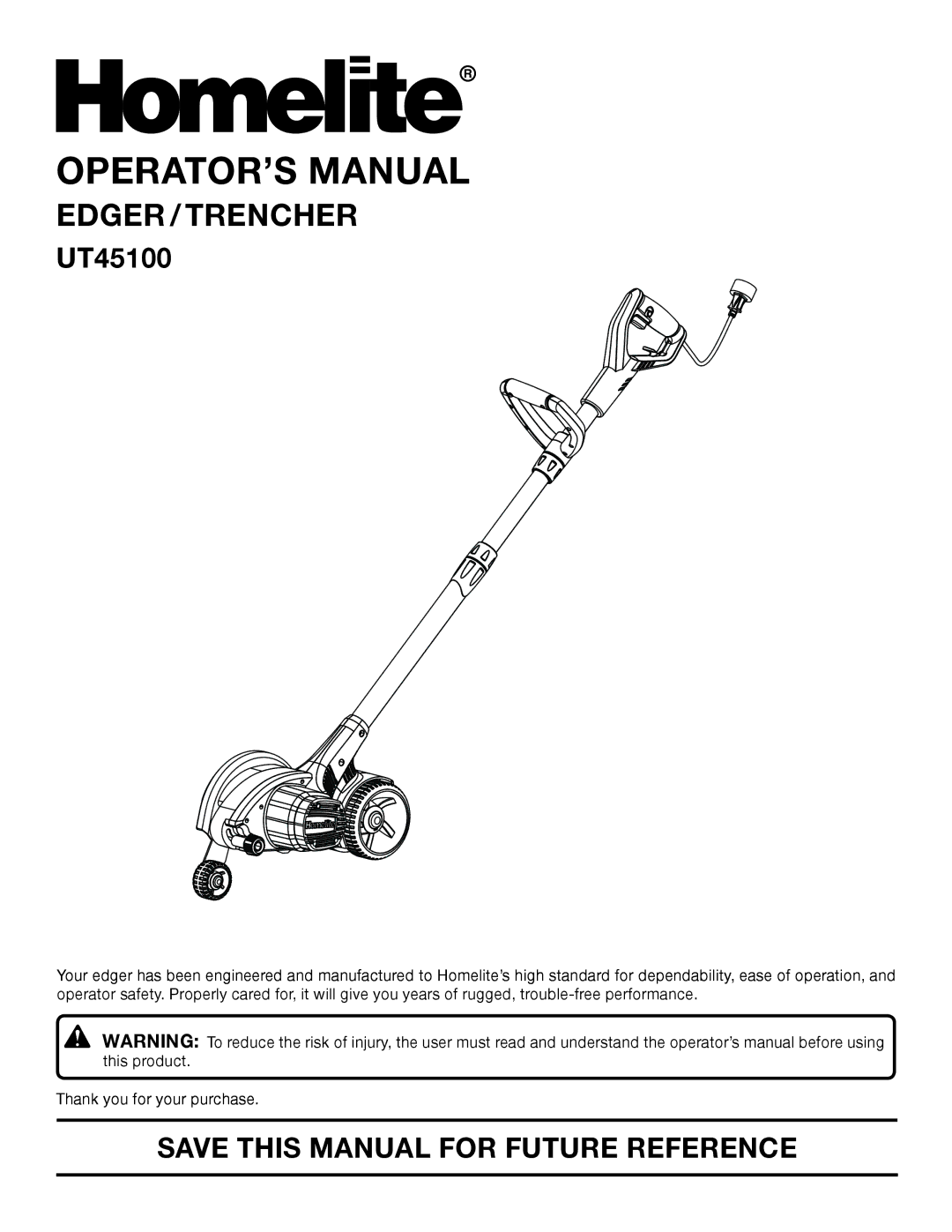 Homelite UT45100 manual OPERATOR’S Manual, Save this Manual for Future Reference 