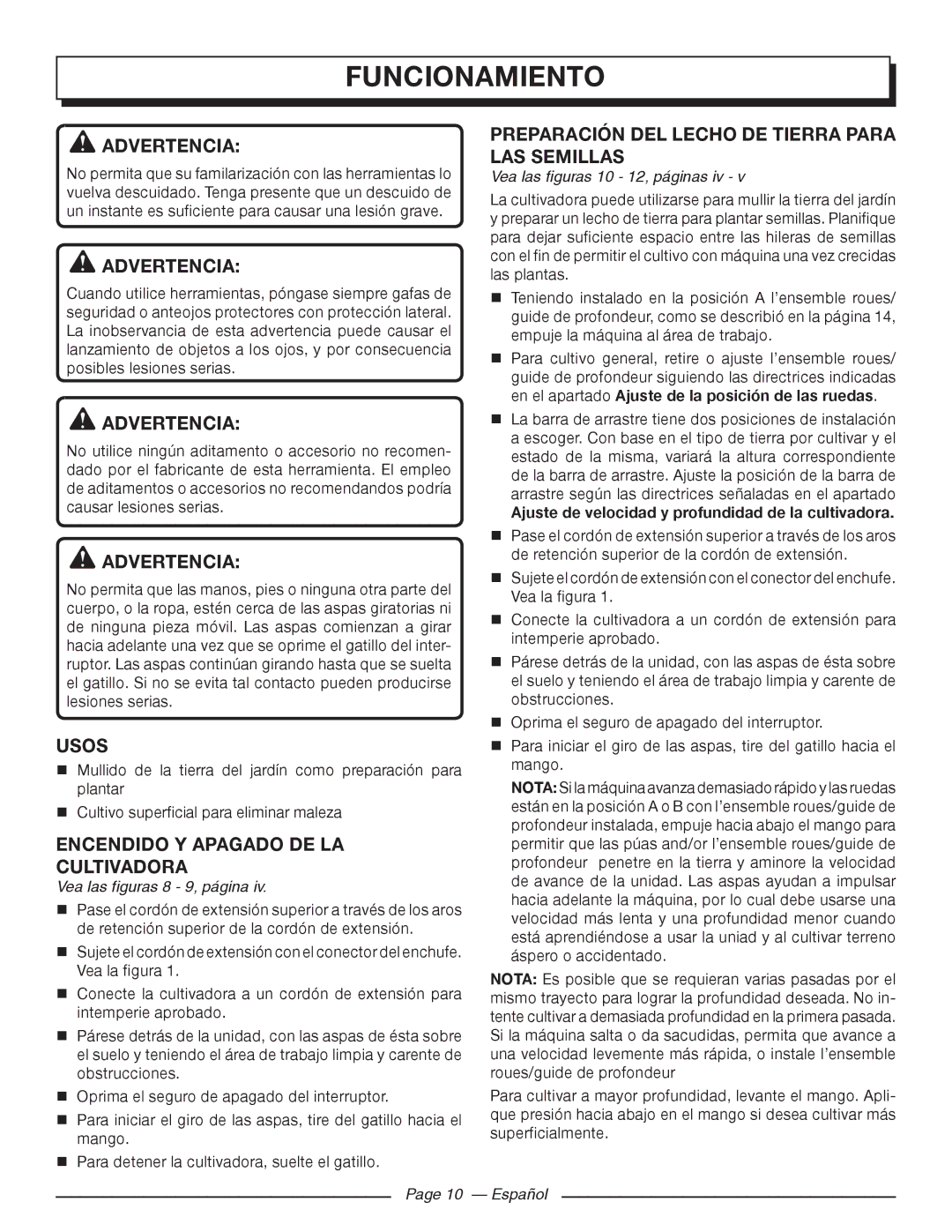 Homelite UT46510 manuel dutilisation Funcionamiento, Preparación DEL Lecho DE Tierra Para LAS Semillas, Usos 