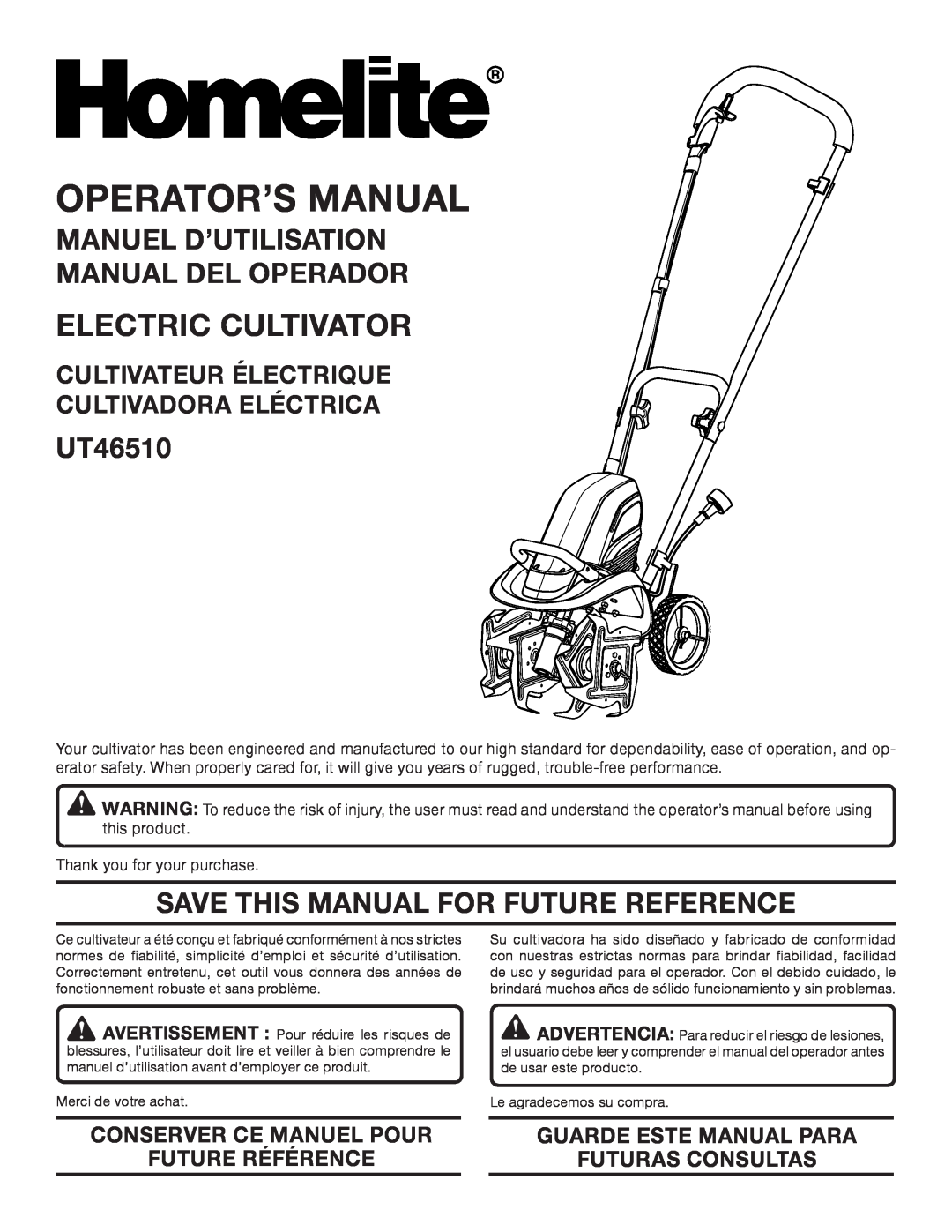 Homelite UT46510 manuel dutilisation Manuel D’Utilisation Manual Del Operador, Save This Manual For Future Reference 