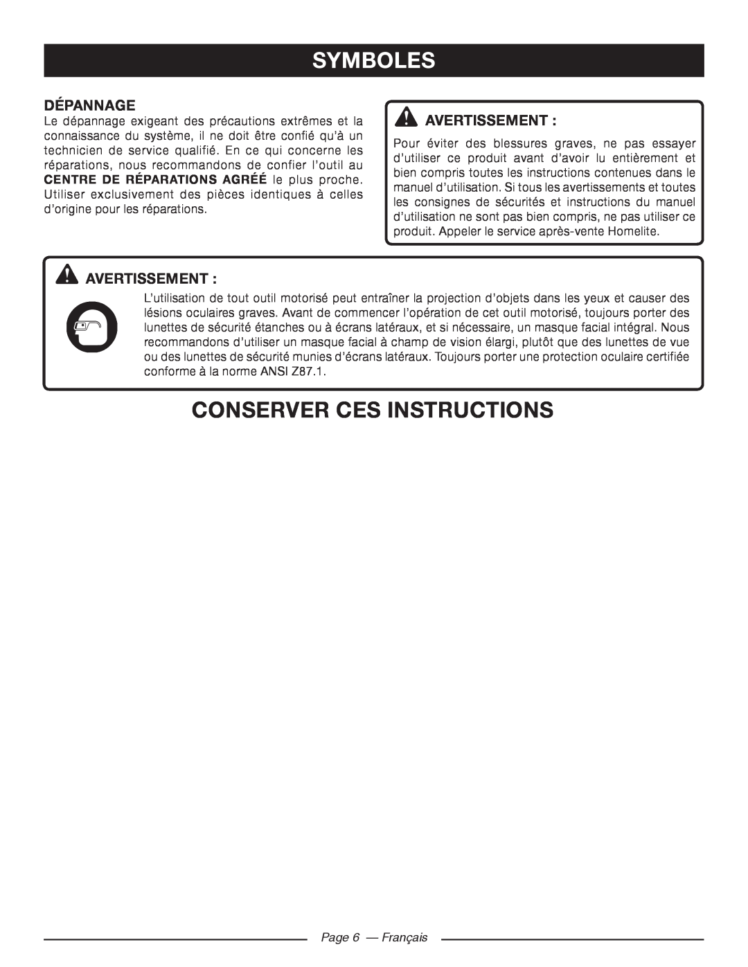 Homelite UT46510 manuel dutilisation Symboles, conserver ces instructions, Dépannage, Avertissement , Page 6 - Français 