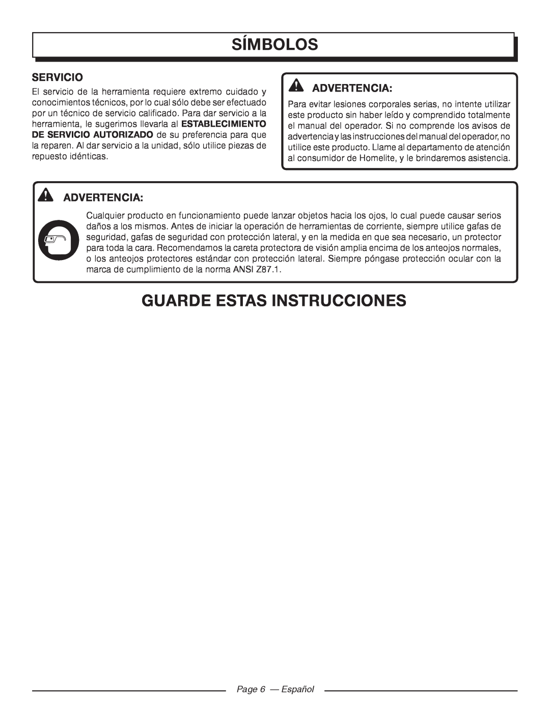Homelite UT46510 manuel dutilisation Símbolos, guarde estas instrucciones, Servicio, Advertencia, Page 6 - Español 
