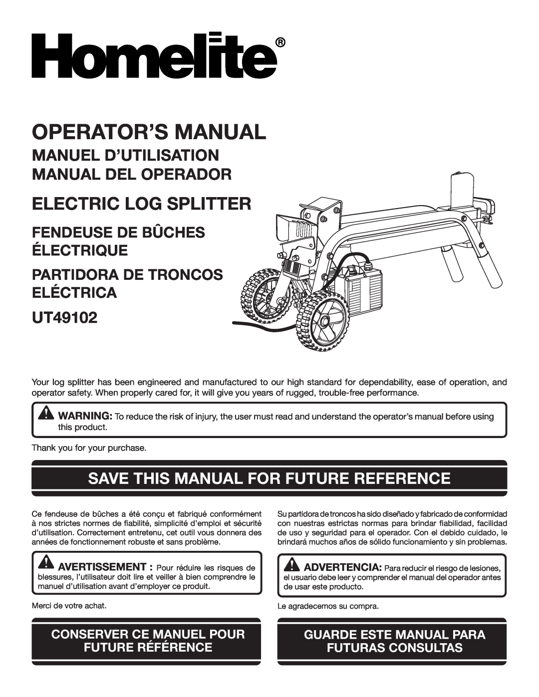 Homelite UT49102 manuel dutilisation Manuel D’Utilisation Manual Del Operador, Save This Manual For Future Reference 