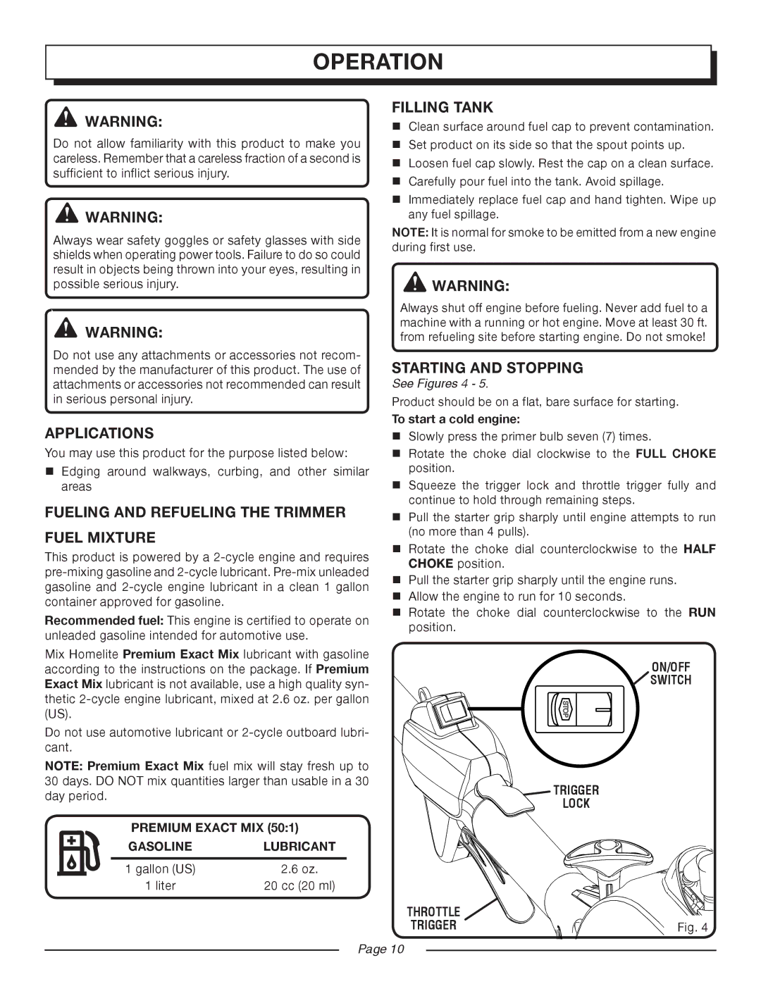 Homelite UT50500, UT50901 manual Operation, Applications, Fuel Mixture, Filling Tank, Starting and Stopping 